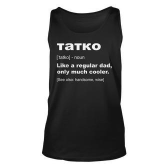 Tatko Bulgarian Dad Definition Fathers Day Tank Top | Mazezy UK