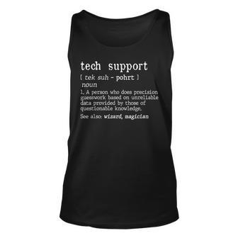 Tech It Support Definition Funny Computer Nerd Programmers Unisex Tank Top - Seseable