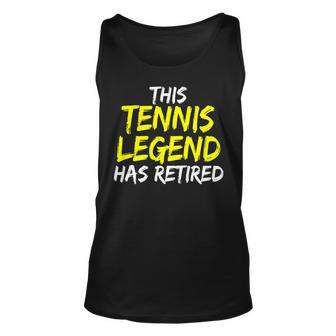 Tennistrainer This Tennis Legend Has Retired Tennisspieler Tank Top - Seseable