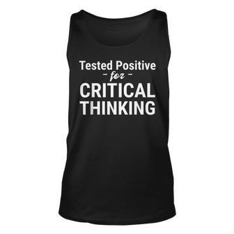Tested Positive Critical Thinking Libertarian Conservative Unisex Tank Top | Mazezy AU