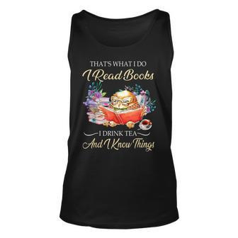Thats I Do I Read Books Drink Tea And Know Things Funny Owl V2 Unisex Tank Top - Seseable
