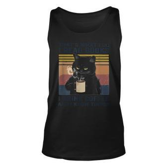 Thats What I Do I Read Books Drink Coffee And I Know Things Unisex Tank Top - Seseable