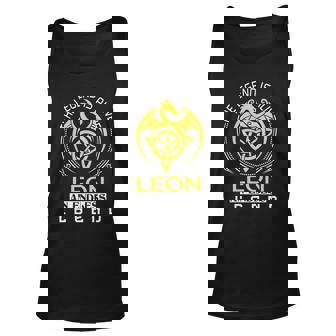 The Legend Is Alive Leon Family Name Unisex Tank Top - Seseable