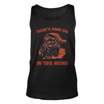 There Is Some Hos In This House Christmas Santa Claus Men Women Tank Top Graphic Print Unisex - Thegiftio UK
