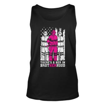 Theres A Her In Brotherhood Firefighter Firewoman Rescuer Unisex Tank Top - Seseable