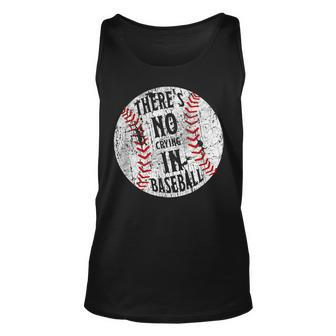 Theres No Crying In Baseball I Love Sport Softball Gifts Unisex Tank Top - Seseable