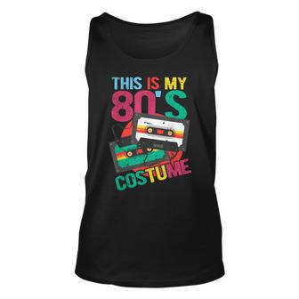 This Is My 80S Costume Cassette 80S Music Lover Gift Unisex Tank Top - Seseable