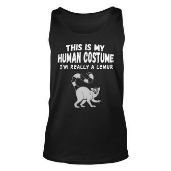 This Is My Human Costume Im Really A Lemur Cute Unisex Tank Top - Seseable