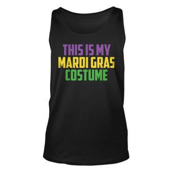 This Is My Mardi Gras Costume Party Mardi Gras Carnival Unisex Tank Top - Seseable