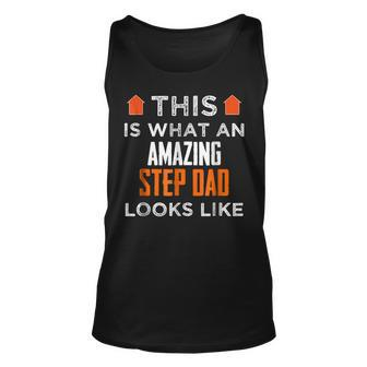 This Is What An Amazing Step Dad Looks Like T Gift Unisex Tank Top | Mazezy DE