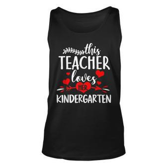 This Teacher Loves Her Kindergarten Heart Valentine Teacher Unisex Tank Top - Seseable