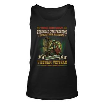 Those Who Serve Preserve Our Freedom Honor Their Sacrifice And Never Forget Vietnam Veteran Unisex Tank Top - Seseable