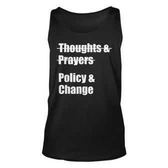 Thoughts And Prayers Policy And Change Human Rights Equality Tank Top | Mazezy