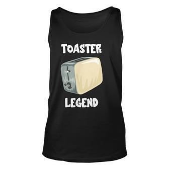 Toaster Legend Unisex TankTop für Brot- und Toastliebhaber, Frühstücksidee - Seseable