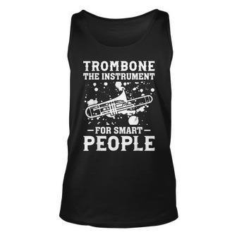 Trombone The Instrument For Smart People Smart Trombone Play Tank Top | Mazezy