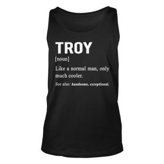 Troy Name Gift Troy Funny Definition V2 Unisex Tank Top - Seseable