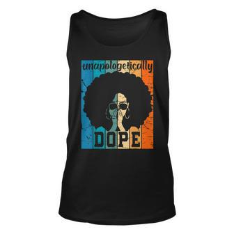 Unapologetically Dope African American Black History Month Unisex Tank Top - Seseable