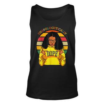 Unapologetically Dope Black History Queen Melanin African Unisex Tank Top - Seseable