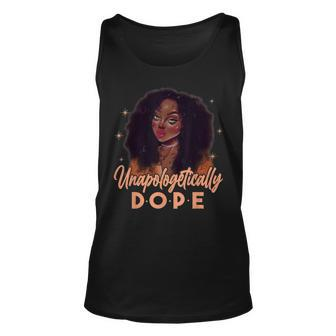 Unapologetically Dope Black Pride Melanin Afro Black History Unisex Tank Top - Seseable