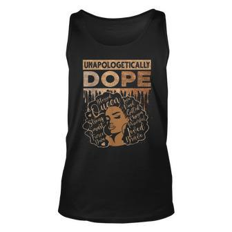 Unapologetically Dope Funny Melanin Women Black History Unisex Tank Top - Seseable