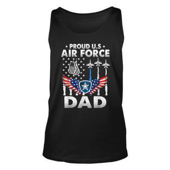 Us Air Force Proud Us Air Force Proud Dad Proud Air Force Unisex Tank Top | Mazezy