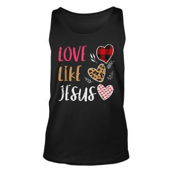 Valentines Day Love Like Jesus Hearts Buffalo Plaid Women Unisex Tank Top - Seseable