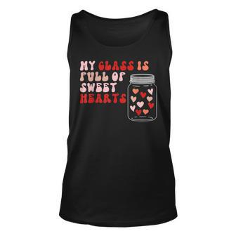 Valentines Day My Class Full Of Sweethearts Teacher Funny V7 Unisex Tank Top - Seseable