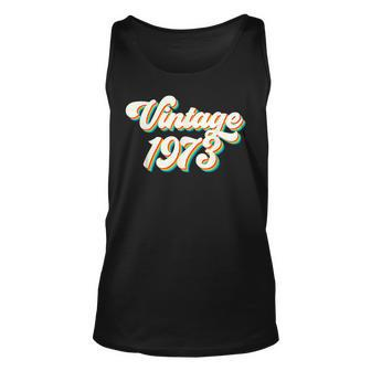 Vintage 1973 50 Years Old 50Th Birthday Made In 1973 Unisex Tank Top - Thegiftio UK