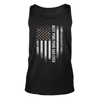 Vintage American Flag Best Ping Pong Dad Ever Table Tennis Unisex Tank Top | Mazezy