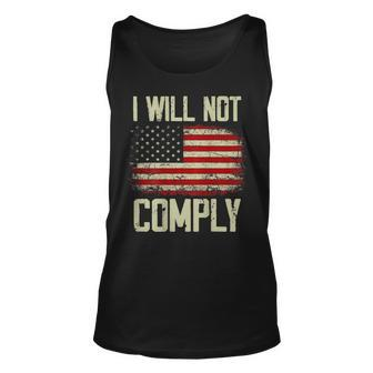 Vintage American Flag I Will Not Comply Patriotic On Back Unisex Tank Top - Seseable