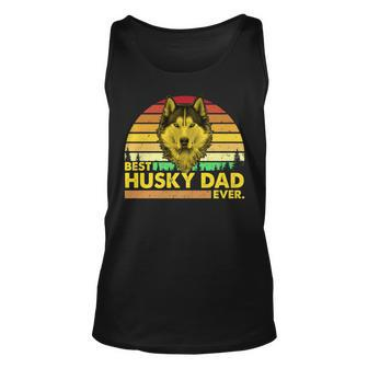 Vintage Best Husky Dad Ever Dog Daddy Father Unisex Tank Top | Mazezy