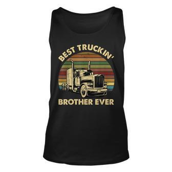 Vintage Best Truckin Brother Ever Retro Fathers Day Gift Unisex Tank Top | Mazezy