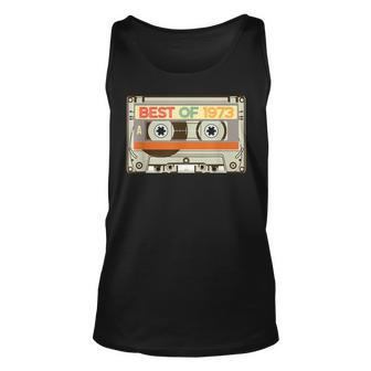 Vintage Cassette Tape Birthday Gifts Born In Best Of 1973  Unisex Tank Top
