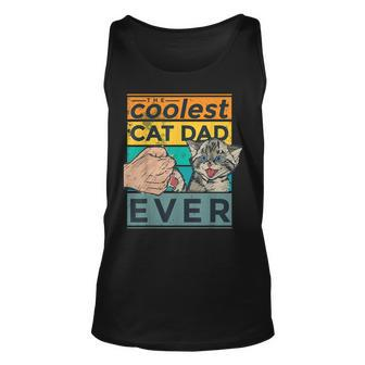 Vintage Dad Cat The Coolest Dad Cat Ever Fathers Day Unisex Tank Top - Seseable