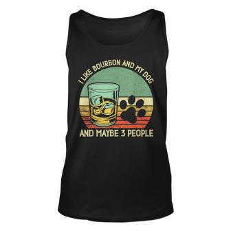 Vintage I Like Bourbon And My Dog And Maybe 3 People Unisex Tank Top - Seseable