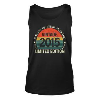 Vintage Made In 2015 8 Year Old Gifts Retro 8Th Birthday V2 Unisex Tank Top - Thegiftio UK