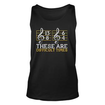Vintage Music Musician These Are Difficult Times Gift Men Women Tank Top Graphic Print Unisex - Thegiftio UK