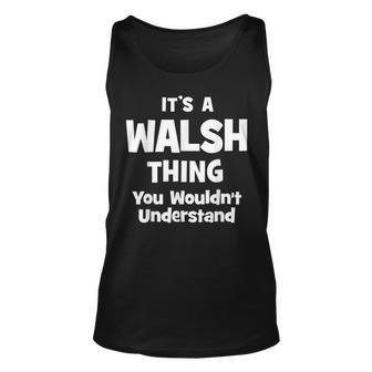 Walsh Thing College University Alumni Funny Unisex Tank Top - Seseable