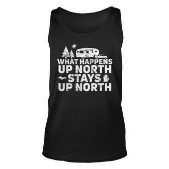 What Happens Up North Stays Up North Michigan Rv Camping Men Women Tank Top Graphic Print Unisex - Thegiftio UK