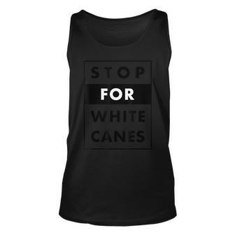 White Cane Safety Day With Cool Message Typography Unisex Tank Top | Mazezy