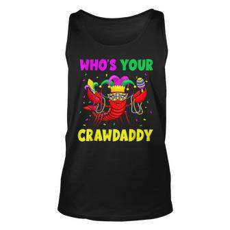 Whos Your Crawdaddy Crawfish Jester Beads Funny Mardi Gras Unisex Tank Top | Mazezy
