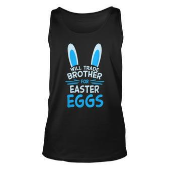 Will Trade My Brother For Easter Egg Siblings Costume Tank Top | Mazezy