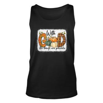 With God All Things Are Possible Fall Pumpkins Unisex Tank Top - Seseable