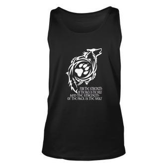 Wolf The Strength Of The Pack Is The Wolf Men Women Tank Top Graphic Print Unisex - Thegiftio UK