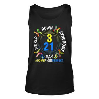World Down Syndrome Day Awareness 321 Down Right Perfect Unisex Tank Top | Mazezy