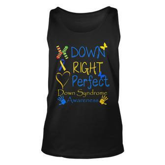 World Down Syndrome Day Awareness Socks Down Right Perfect Unisex Tank Top | Mazezy