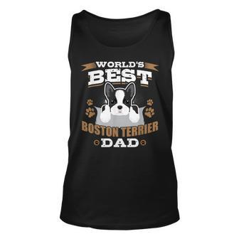 Worlds Best Boston Terrier Dad Dog Owner Gift For Mens Unisex Tank Top | Mazezy