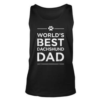 Worlds Best Dachshund Dad Love Pets Animal Family Paw Unisex Tank Top | Mazezy