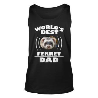 Worlds Best Ferret Dad Owner Gift Unisex Tank Top | Mazezy