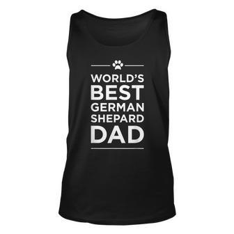 Worlds Best German Shepard Dad Love Pets Animal Family Unisex Tank Top | Mazezy
